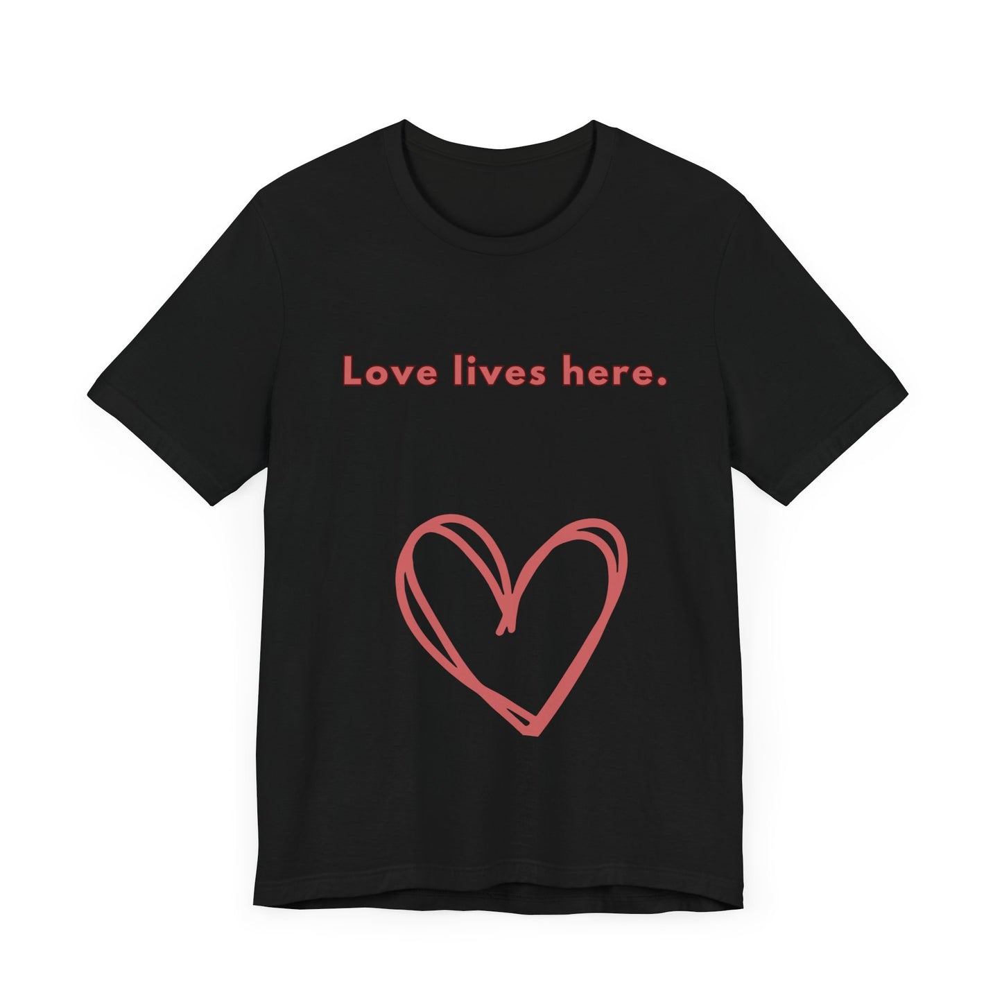 Love Lives Here Unisex Jersey Tee - Inspiring Heart Design, Perfect for Everyday Wear