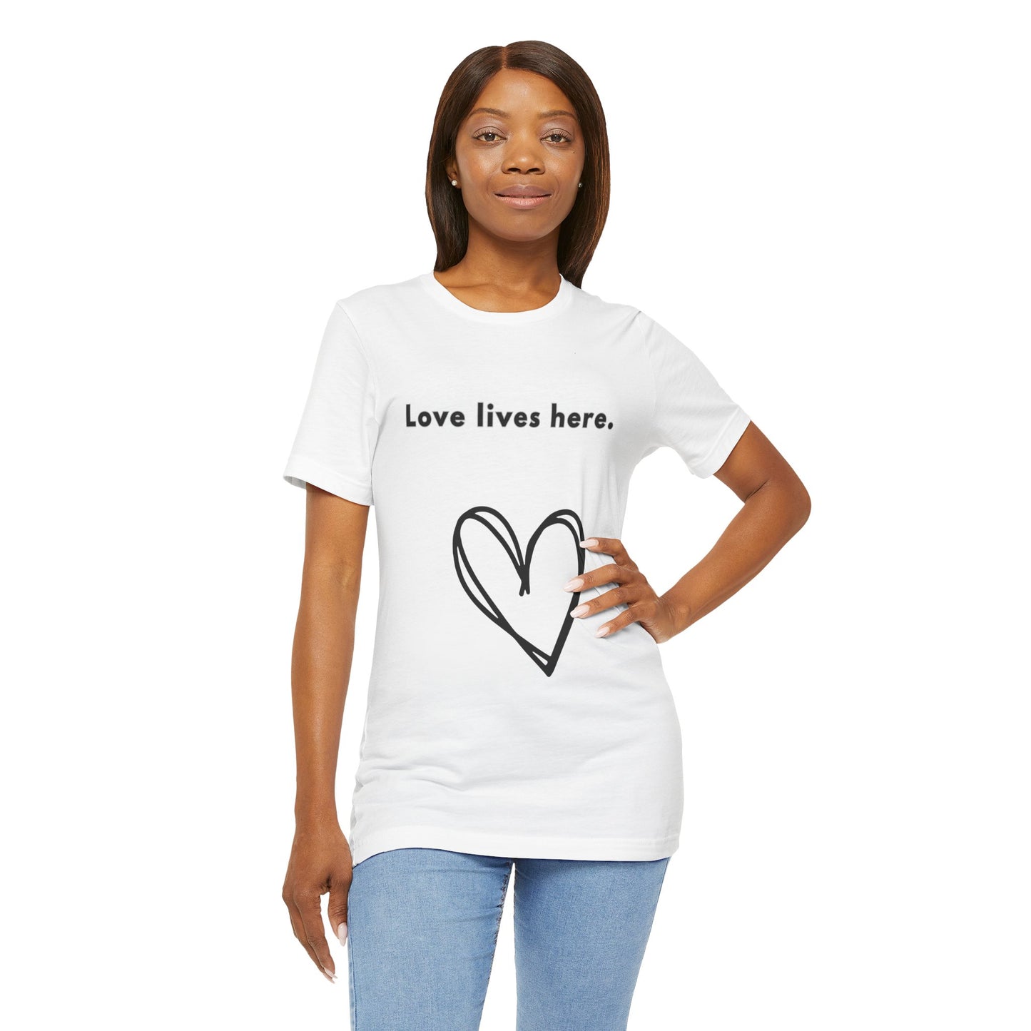 Love Lives Here - Unisex Jersey Short Sleeve Tee
