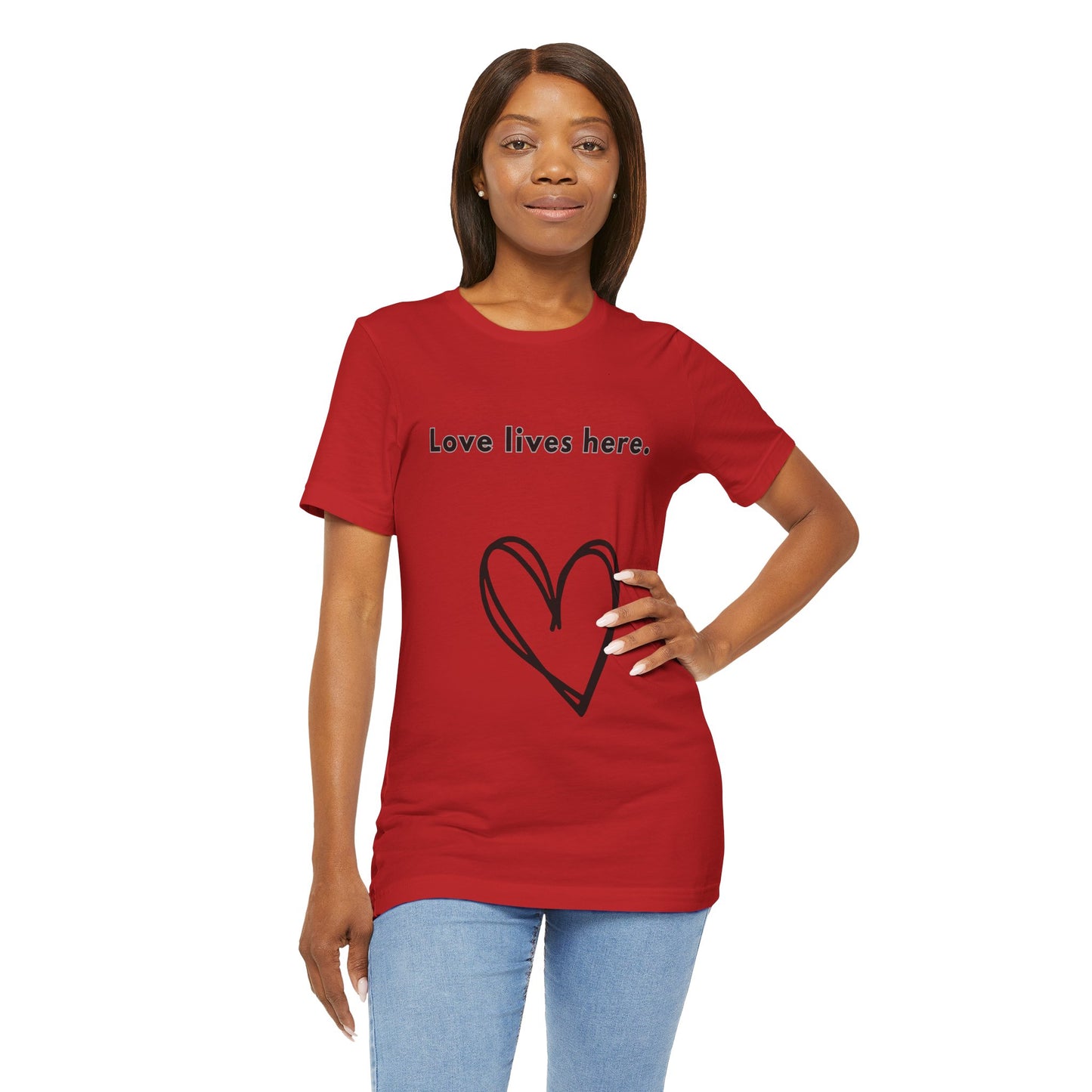 Love Lives Here - Unisex Jersey Short Sleeve Tee