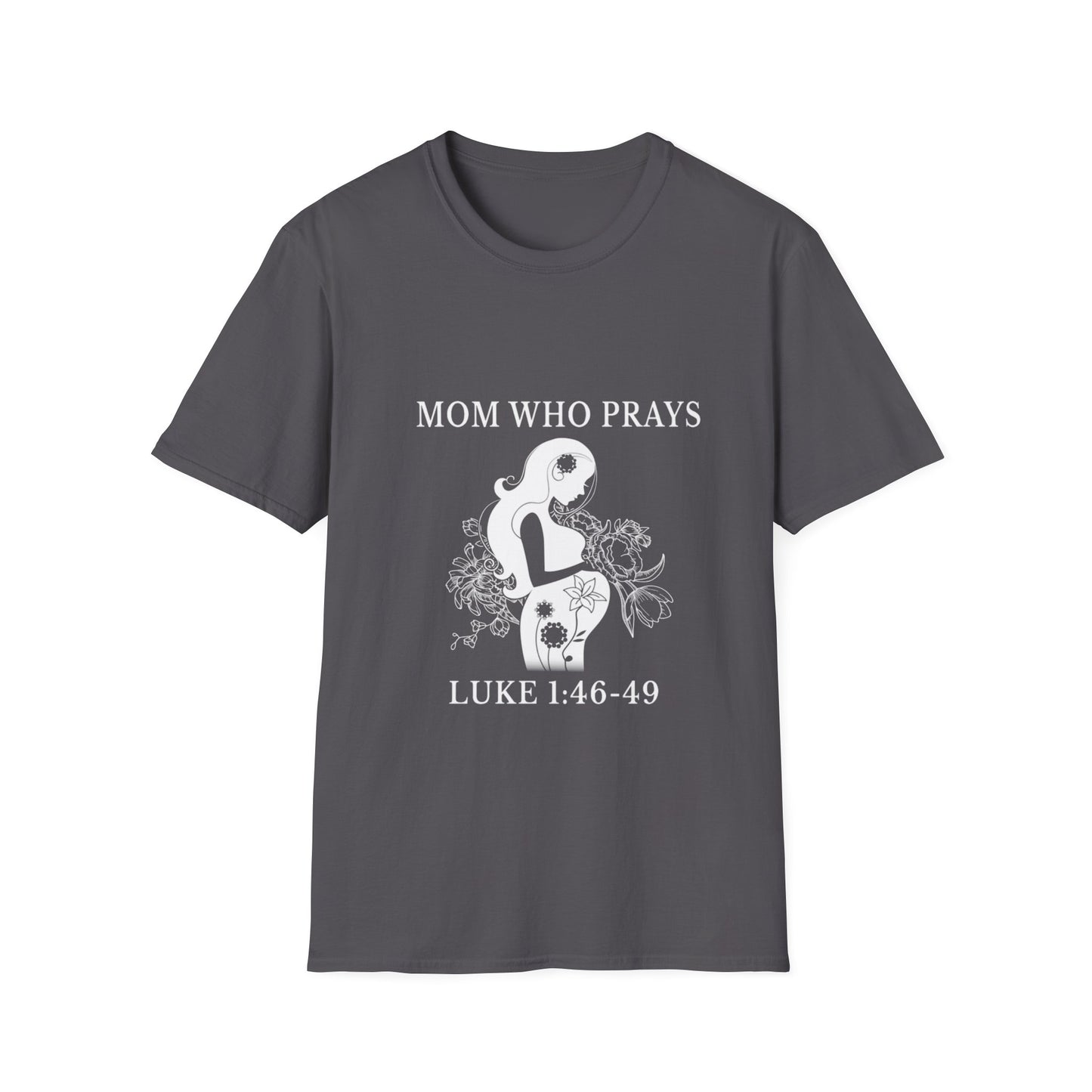 Moms Who Pray SoftStyle T-shirt